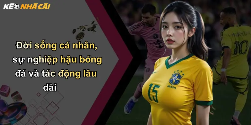 Đời sống cá nhân, sự nghiệp hậu bóng đá và tác động lâu dài