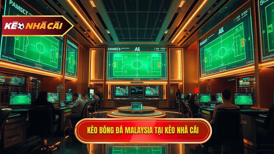 Kèo bóng đá Malaysia