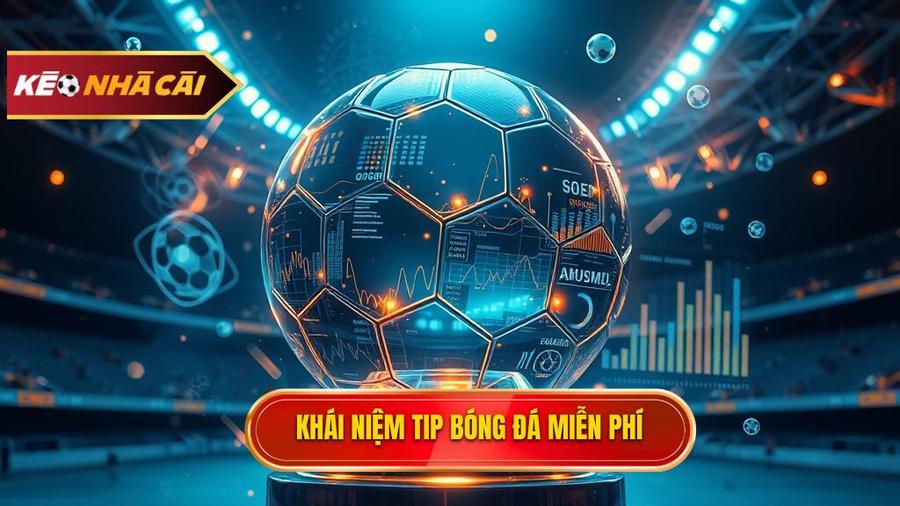 Hiểu đúng về Tip bóng đá miễn phí trong cá cược